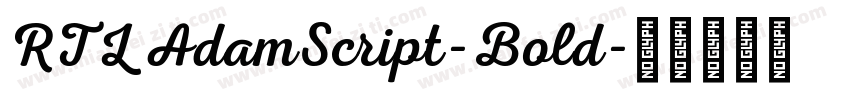 RTL AdamScript-Bold字体转换